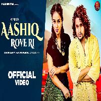 Aashiq Rove Ri Manjeet Panchal ft Sara Singh New Haryanvi Dj Song 2022 By Ishant Rahi Poster